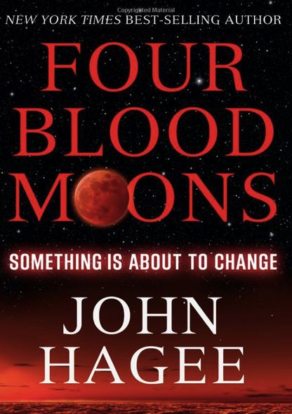 Boekomslag met titel Four Blood Moons Something Is About to Change.