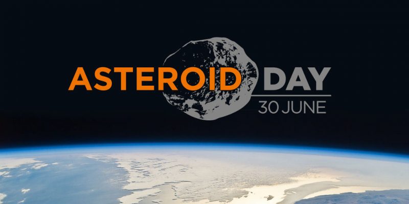The words asteroid day written over a rocky ball close to the Earth in space, with date June 30.