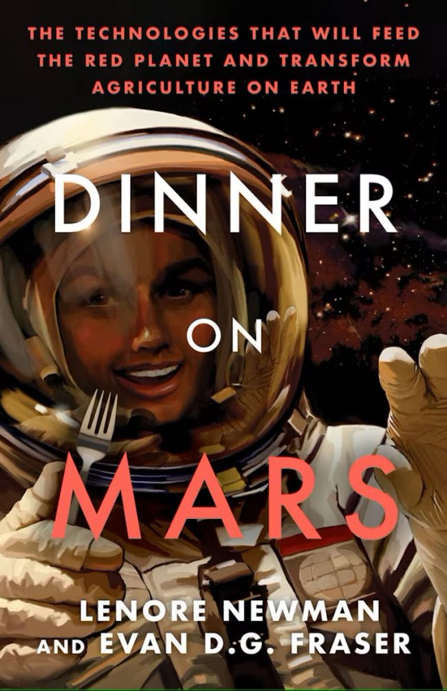 Book cover showing a space-suited astronaut holding a fork with title Dinner on Mars.